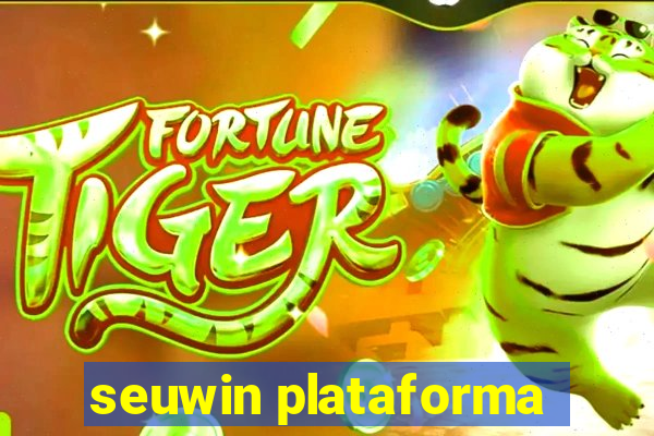 seuwin plataforma