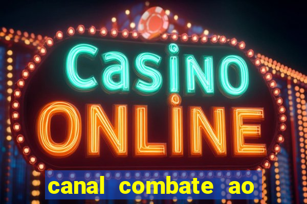 canal combate ao vivo online, multicanais