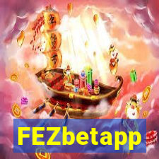 FEZbetapp