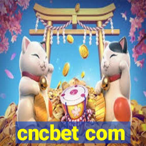 cncbet com