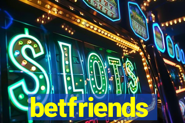 betfriends