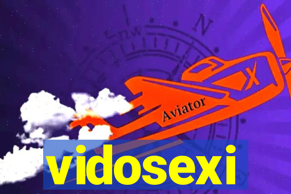 vidosexi