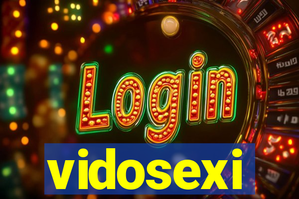 vidosexi