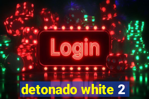 detonado white 2