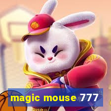 magic mouse 777