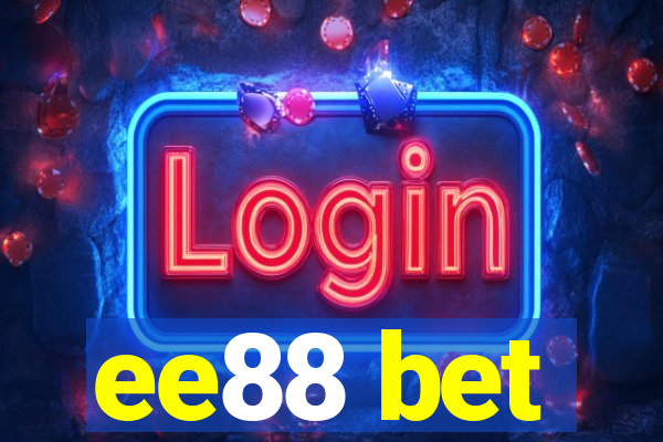 ee88 bet