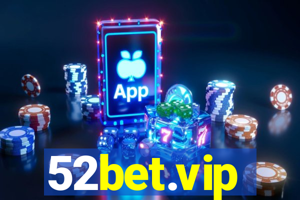 52bet.vip