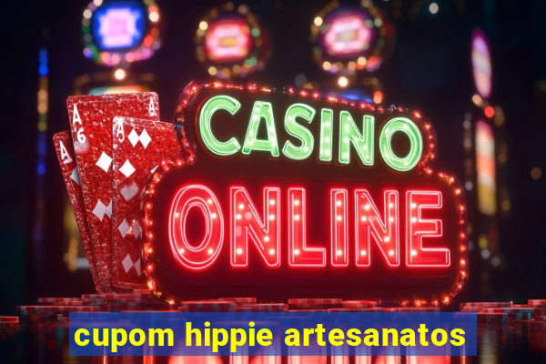 cupom hippie artesanatos