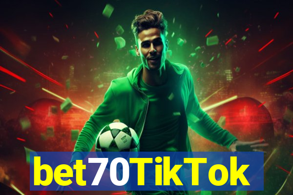 bet70TikTok