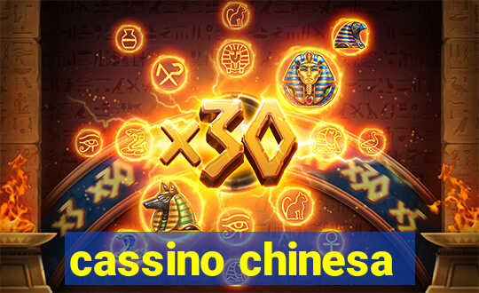 cassino chinesa