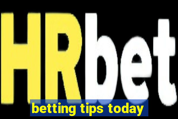 betting tips today