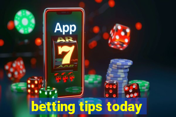 betting tips today