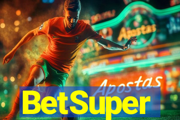 BetSuper