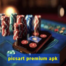 picsart premium apk