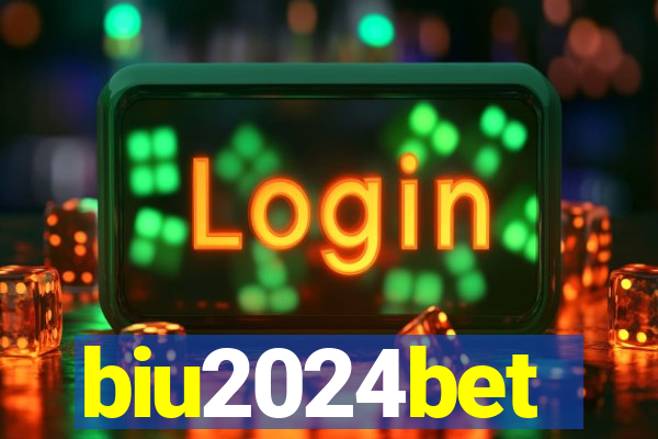 biu2024bet