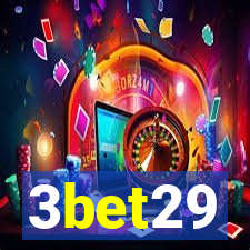 3bet29