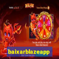 baixarblazeapp