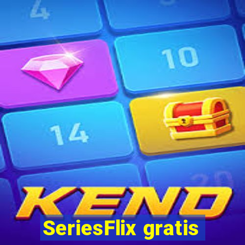 SeriesFlix gratis