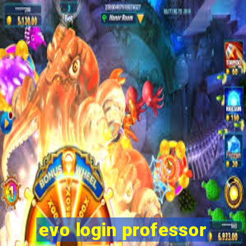 evo login professor