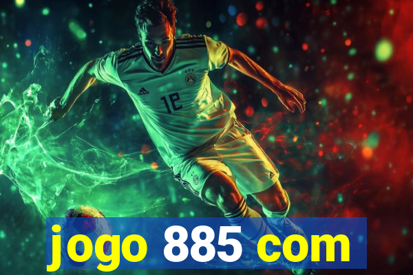 jogo 885 com