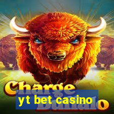 yt bet casino