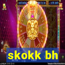 skokk bh