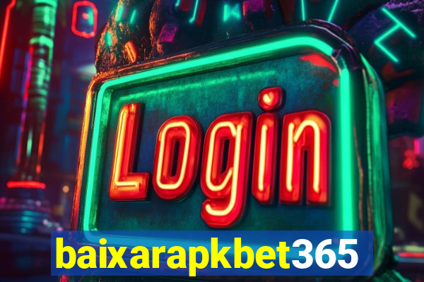 baixarapkbet365