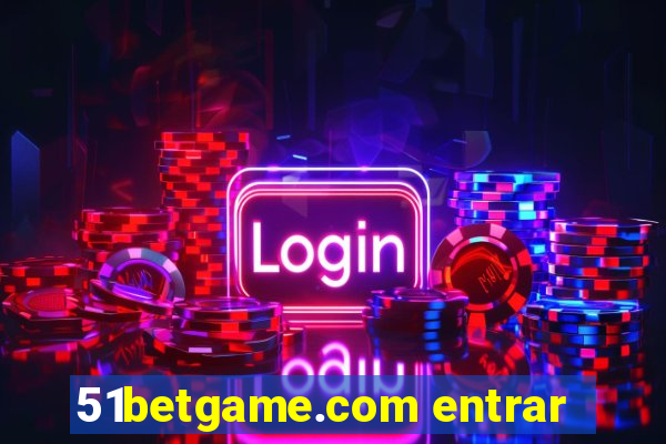 51betgame.com entrar