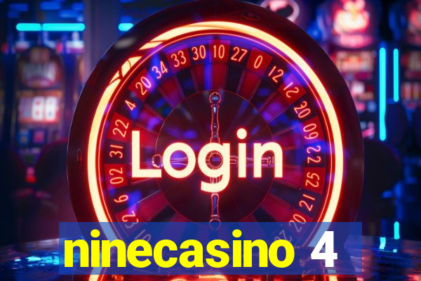 ninecasino 4