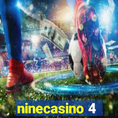 ninecasino 4