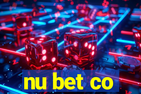 nu bet co