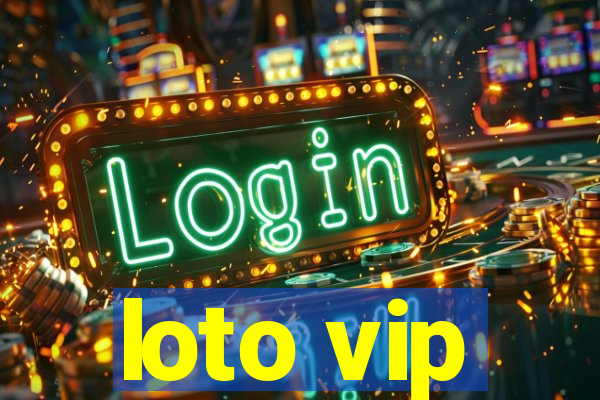 loto vip