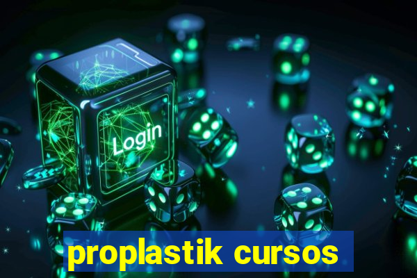 proplastik cursos