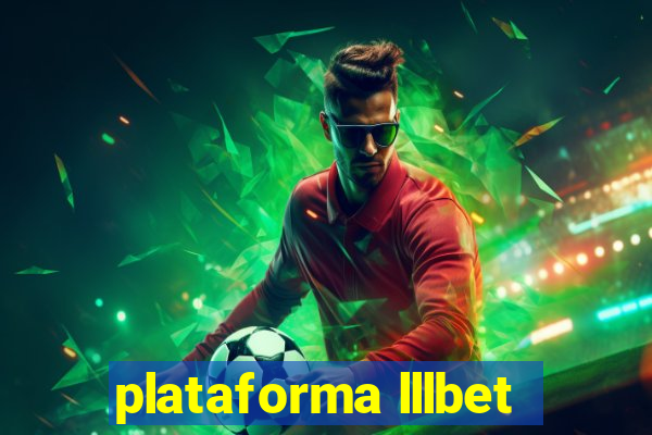 plataforma lllbet