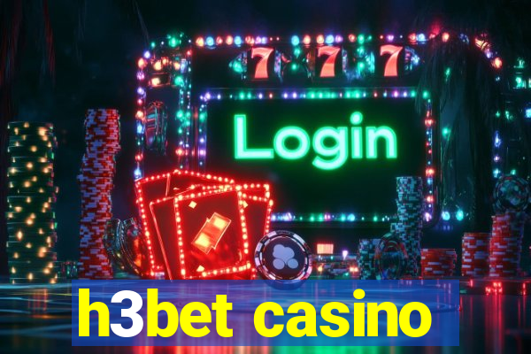 h3bet casino