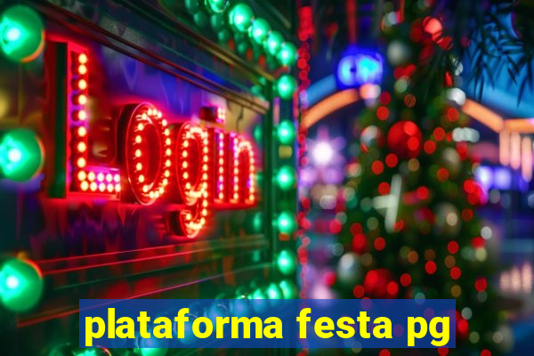 plataforma festa pg