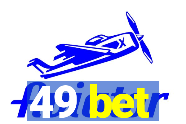 49 bet