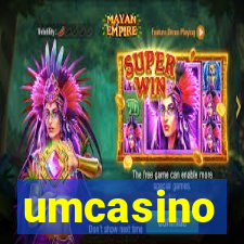 umcasino