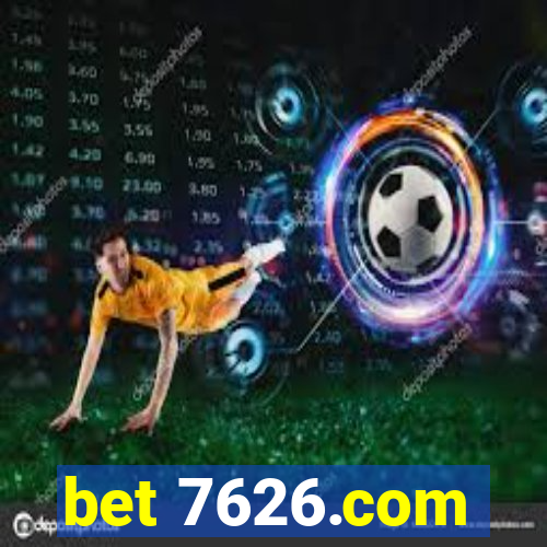 bet 7626.com