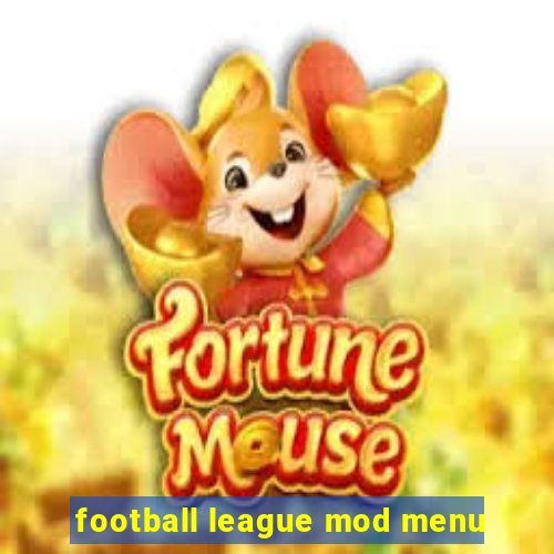 football league mod menu