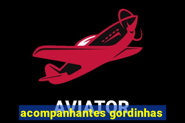 acompanhantes gordinhas