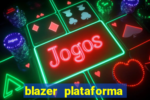 blazer plataforma de jogos