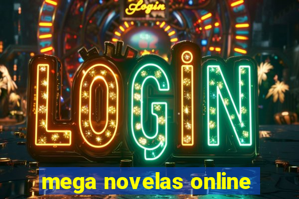 mega novelas online