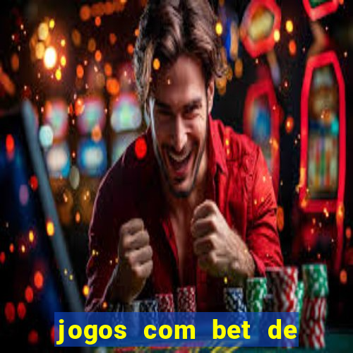 jogos com bet de 5 centavos