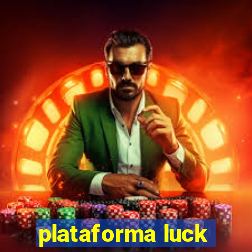 plataforma luck