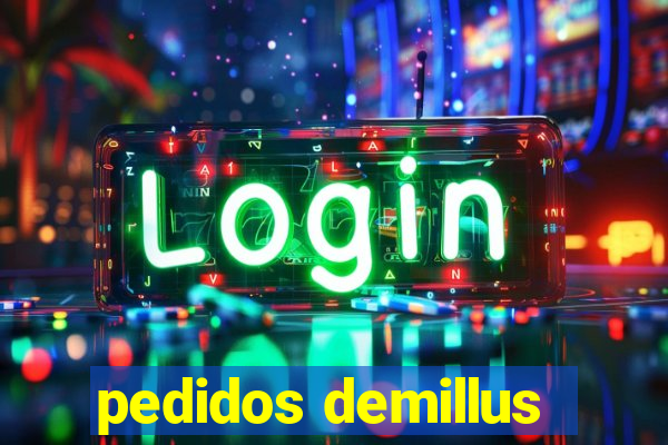 pedidos demillus