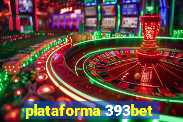 plataforma 393bet