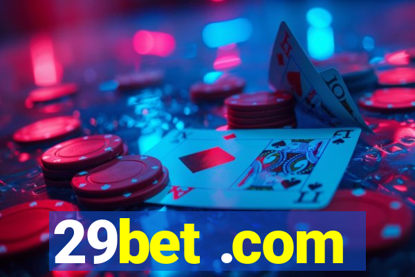 29bet .com