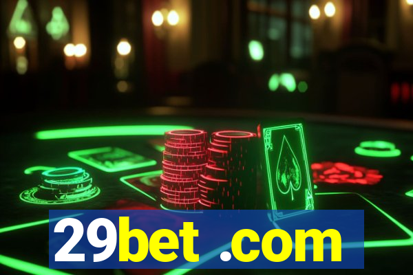 29bet .com