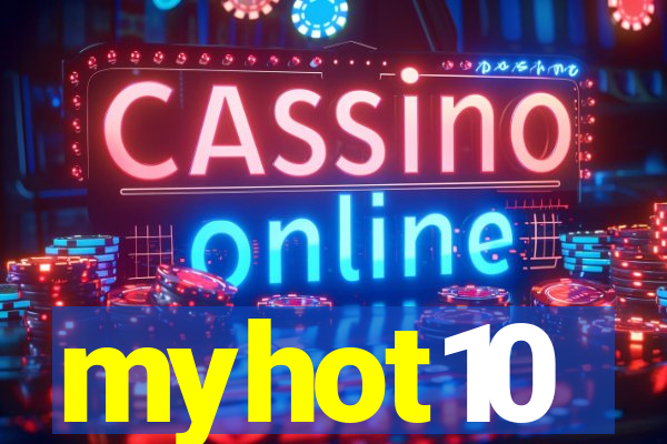 myhot10